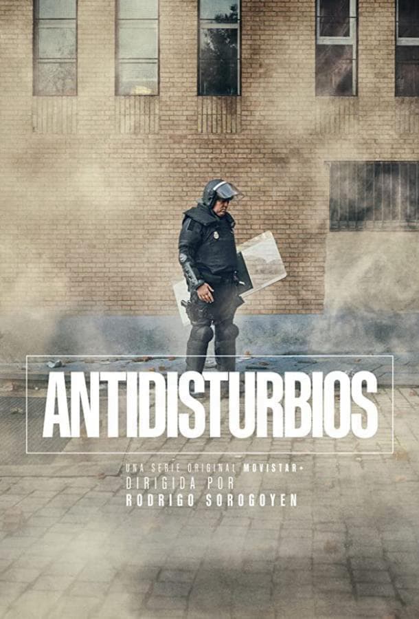 Бунт / Antidisturbios