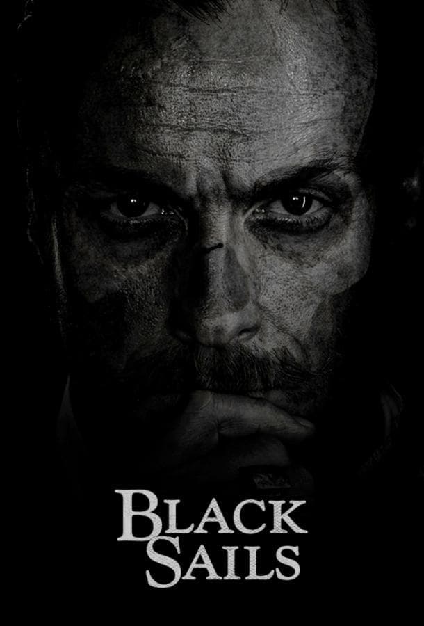 Черные паруса / Black Sails