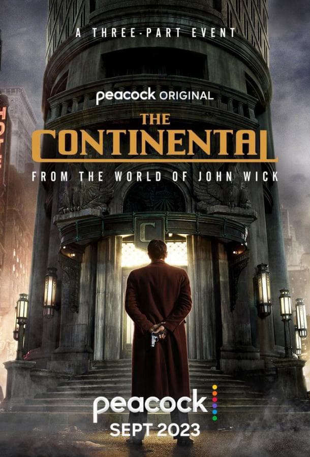 Континенталь / The Continental: From the World of John Wick / США