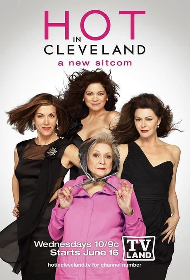 Красотки в Кливленде / Hot in Cleveland